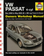 VW Passat 4-cyl Petrol and Diesel Service and Repair Manual: 2000-2005