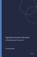 Vygotsky and Literacy Research: A Methodological Framework