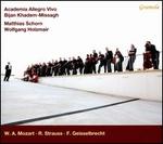 W. A. Mozart, R. Strauss, F. Geisselbrecht - Matthias Schorn (clarinet); Wolfgang Holzmair (baritone); Academia Allegro Vivo; Bijan Khadem-Missagh (conductor)