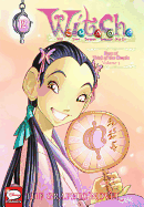 W.I.T.C.H.: The Graphic Novel, Part IV. Trial of the Oracle, Vol. 3
