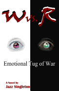 W vs. R: Emotional Tug of War