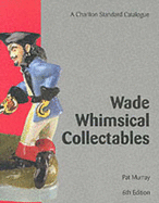 Wade Whimsical Collectables