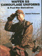 Waffen-SS Camouflage Uniforms: & Post-War Derivatives