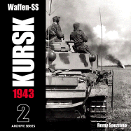 Waffen-Ss Kursk Vol.2