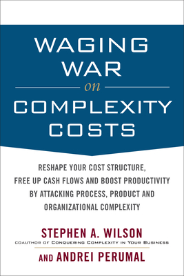 Waging War on Complexity Costs (Pb) - Wilson, Stephen A