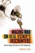 Waging War on Real Estate's Discounters