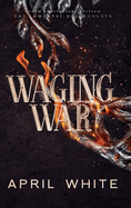 Waging War