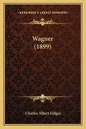 Wagner (1899)