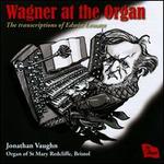 Wagner at the Organ: The Transcriptions of Edwin Lemare
