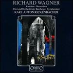 Wagner: Cantatas & Overtures