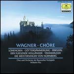Wagner: Choeurs célèbres d'opéras