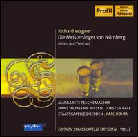 Wagner: Die Meistersinger von Nrberg, Third Act - Arno Schellenberg (vocals); Eugen Fuchs (vocals); Hans Hermann Nissen (vocals); Hans Lange (vocals); Helene Jung (vocals);...
