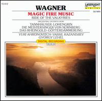 Wagner: Magic Fire Music - 