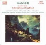 Wagner: Scenes from Lohengrin and Siegfried