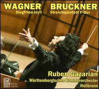 Wagner: Siegfried-Idyll; Bruckner: Streichquintett - Wrttemberg Chamber Orchestra; Ruben Gazarian (conductor)