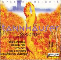 Wagner: Tannhuser [Highlights] - Hermann Prey (vocals); Reiner Goldberg (vocals); Sylvia Sass (vocals); Bavarian State Opera Chorus (choir, chorus);...