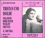 Wagner: Tristan und Isolde - Beverly Wolff (vocals); Birgit Nilsson (vocals); Claudio Strudthoff (vocals); Ennio Buoso (vocals);...