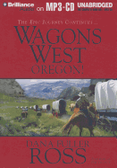 Wagons West Oregon!