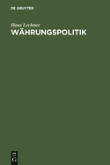 Wahrungspolitik