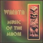 Waiata: Music of the Maori