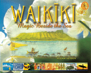 Waikiki: Magic Beside the Sea - Seiden, Allan