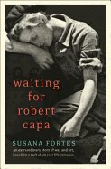 Waiting for Robert Capa