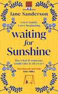 Waiting for Sunshine: The emotional and thought-provoking new novel from the bestselling author of Mix Tape