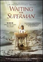Waiting for "Superman"