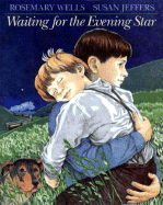 Waiting for the Evening Star