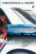 Waiting for the Lady