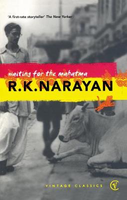 Waiting For The Mahatma - Narayan, R K