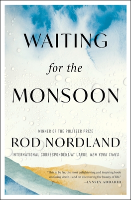 Waiting for the Monsoon - Nordland, Rod