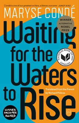 Waiting for the Waters to Rise - Cond, Maryse, and Philcox, Richard (Translated by)