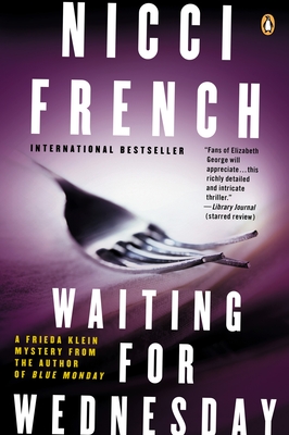 Waiting for Wednesday: Waiting for Wednesday: A Frieda Klein Mystery - French, Nicci