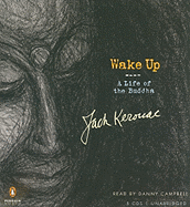 Wake Up: A Life of the Buddha