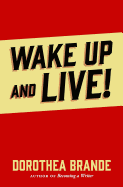 Wake Up and Live!