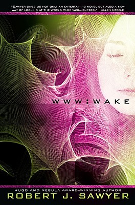 Wake - Sawyer, Robert J