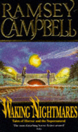 Waking Nightmares - Campbell, Ramsey