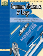 Walch Toolbook: Grammar, Mechanics, and Usage