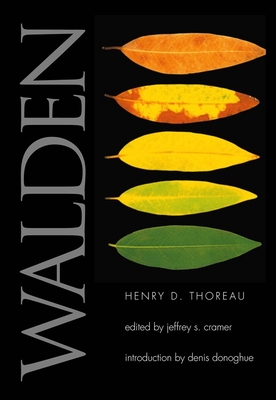 Walden: A Fully Annotated Edition - Thoreau, Henry David, and Cramer, Jeffrey S