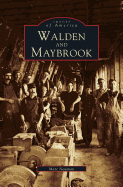 Walden and Maybrook