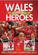 Wales Grand Slam Heroes 2012