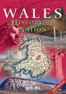 Wales: History of a Nation