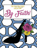 Walk By Faith: The Prayer Closet Collection