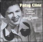 Walkin' After Midnight: The Original Sessions, Vol. 1