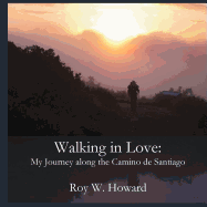 Walking in Love