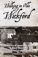 Walking in Olde Wickford: The History of Hamilton Avenue & West Wickford