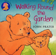 Walking Round The Garden - Prater, John