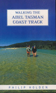 Walking the Abel Tasman coast track