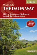 Walking the Dales Way: Ilkley to Bowness-on-Windermere through the Yorkshire Dales